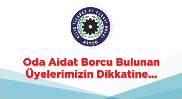 KİTSO ÜYELERİNE DUYURU YAPTI! BORÇLAR YAPILANDIRILABİLİR