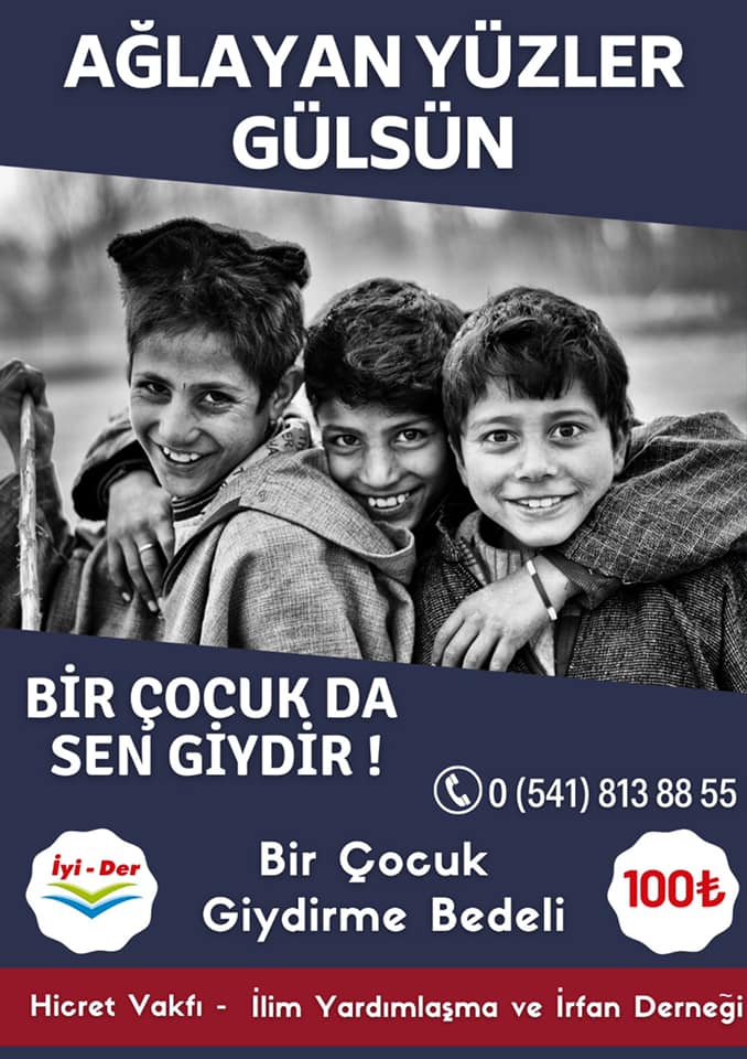 HİCRET VAKFI İLE İYİ-DER'İN GELENEKSEL HALE GETİRDİĞİ ÇALIŞMA!  "BİR ÇOCUK'TA SEN GİYDİR, AĞLAYAN YÜZLER GÜLSÜN" PROJESİ