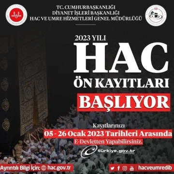 2023 Yılı Hac Ön Kayıtları Başlıyor