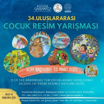 34’ÜNCÜ ULUSLARARASI ÇOCUK RESİM YARIŞMASI İÇİN BAŞVURULAR BAŞLADI