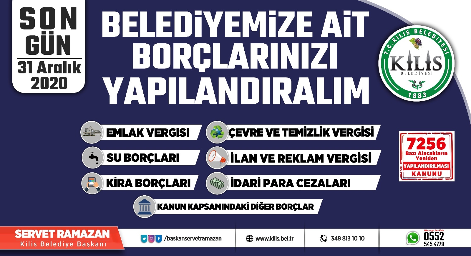 KİLİS BELEDİYESİ UYARDI! "BELEDİYEMİZE BORCU BULUNAN VATANDAŞLARIMIZIN DİKKATİNE !"