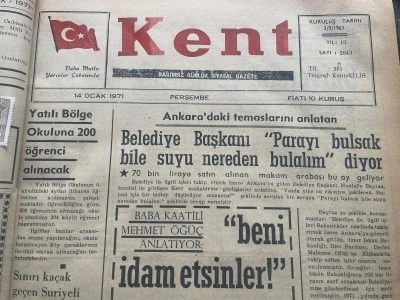 &quot;Beni idam etsinler!&quot; 54 yıl önce Kilis’te bugün