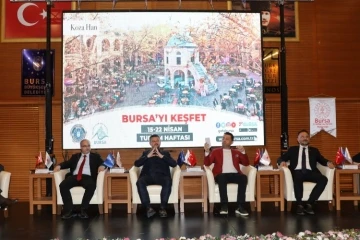 Bursa’da turizmin geleceği konuşuldu