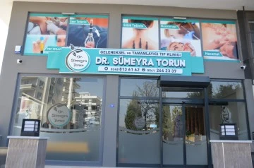 DR. SÜMEYRA TORUN GELENEKSEL VE TAMAMLAYICI TIP KLİNİĞİ AÇILIYOR