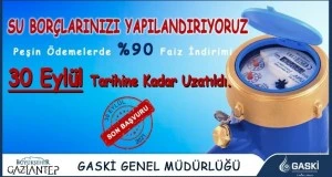 GASKİ YAPILANDIRMA SÜRESİNDE UZATMAYA GİTTİ