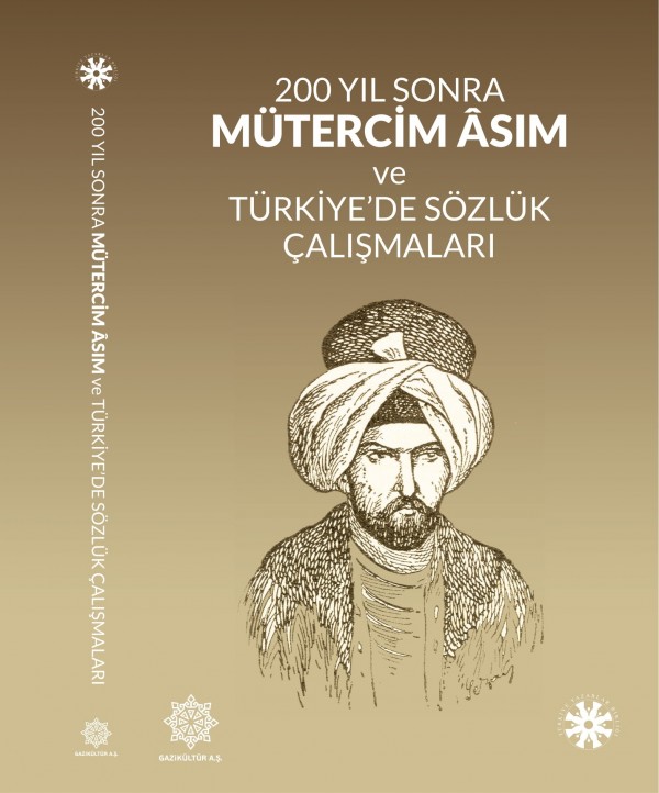 GAZİKÜLTÜR A.Ş. MÜTERCİM ASIM’IN ÇALIŞMALARINI KİTAPLAŞTIRDI