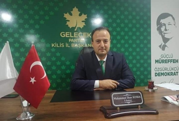 GELECEK PARTİSİ KİLİS İL BAŞKANI MUHAMMED İLHAN KOSKA;  &quot;15 TEMMUZ, SÖZ KONUSU VATANSA HER ŞEYİNİ GERİDE BIRAKAN YURTTAŞIMIZIN DE