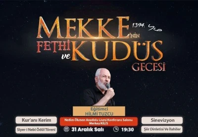 Mekke’nin Fethi ve Kudüs Gecesi Düzenleniyor