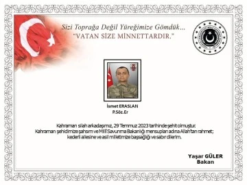 MSB duyurdu! Terör gazisi İsmet Eraslan şehit oldu