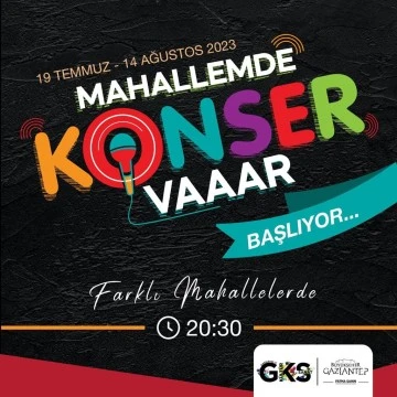 &quot;Mahallemde Konser var&quot;