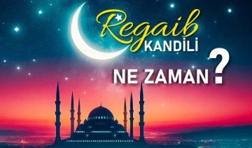 Regaip Kandili ne zaman?