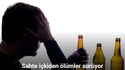 Sahte içkiden 33 kişi hayatını kaybetti, 13 kişi tutuklandı